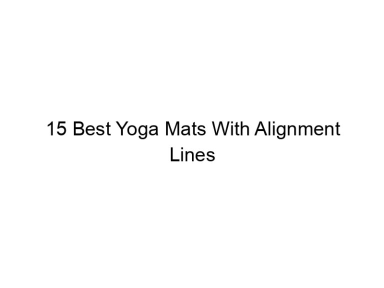 15 best yoga mats with alignment lines 5535