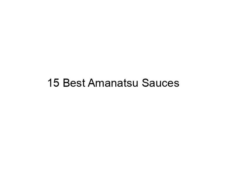 15 best amanatsu sauces 30421