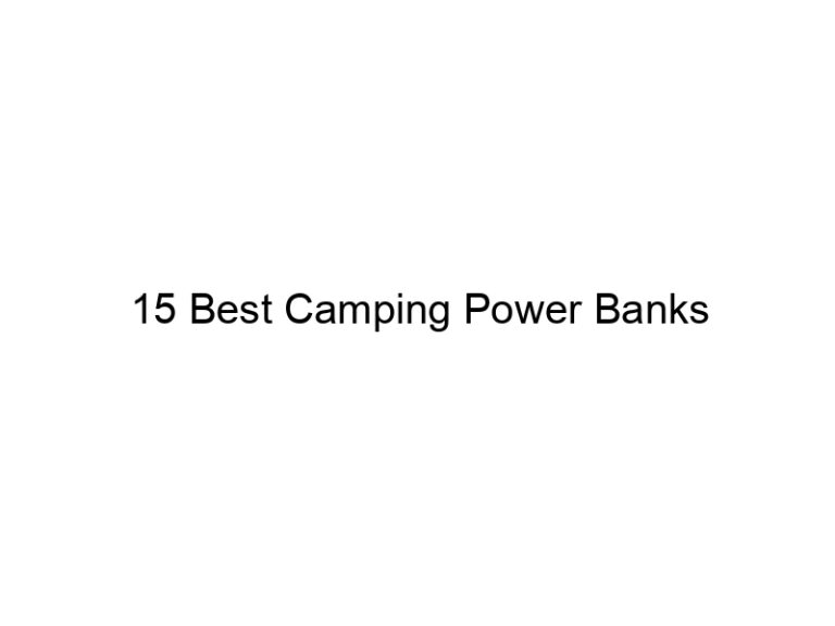 15 best camping power banks 37900