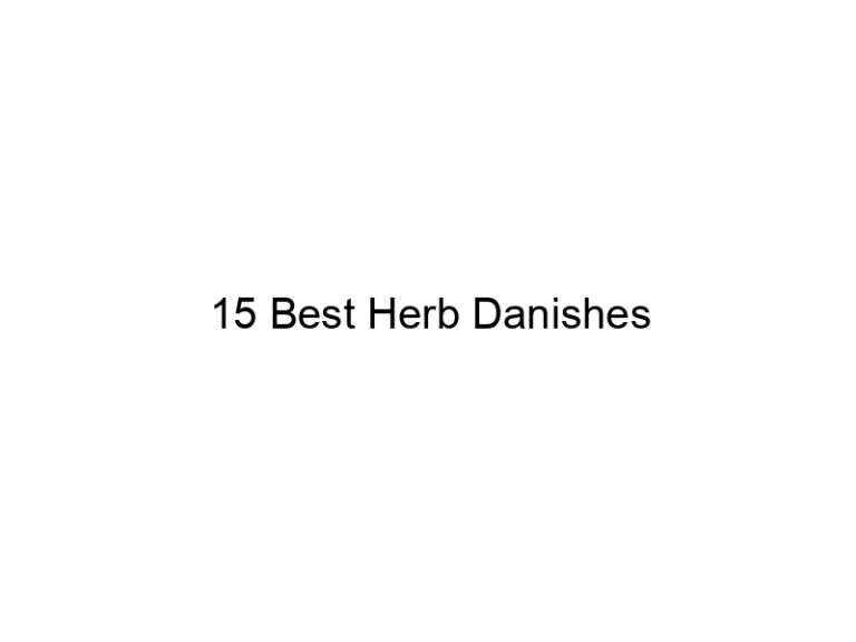 15 best herb danishes 30595