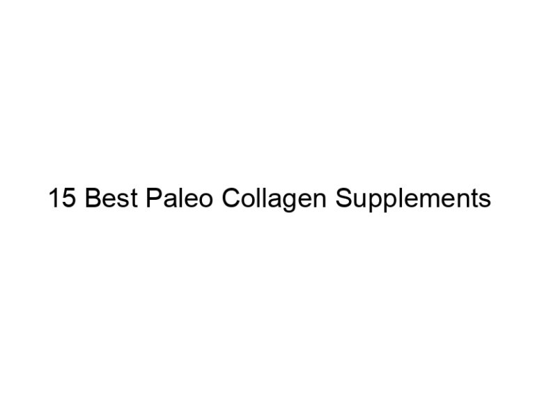 15 best paleo collagen supplements 36092