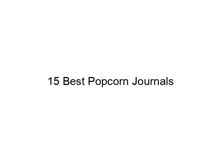 15 best popcorn journals 31175