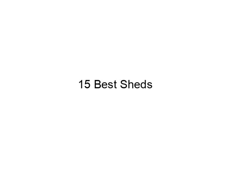 15 best sheds 31774