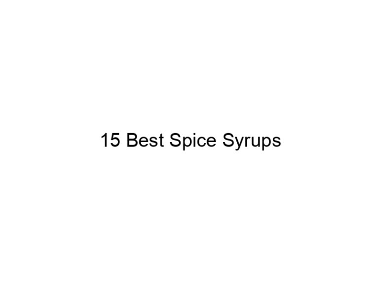 15 best spice syrups 31385
