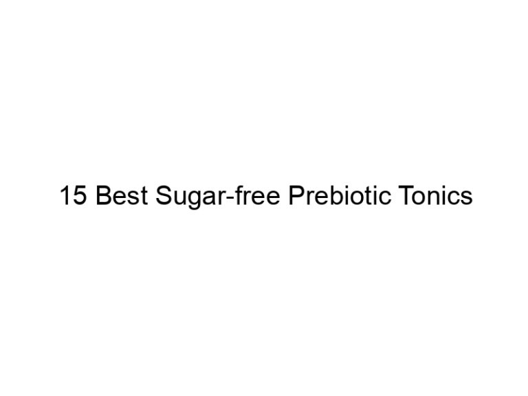 15 best sugar free prebiotic tonics 30193