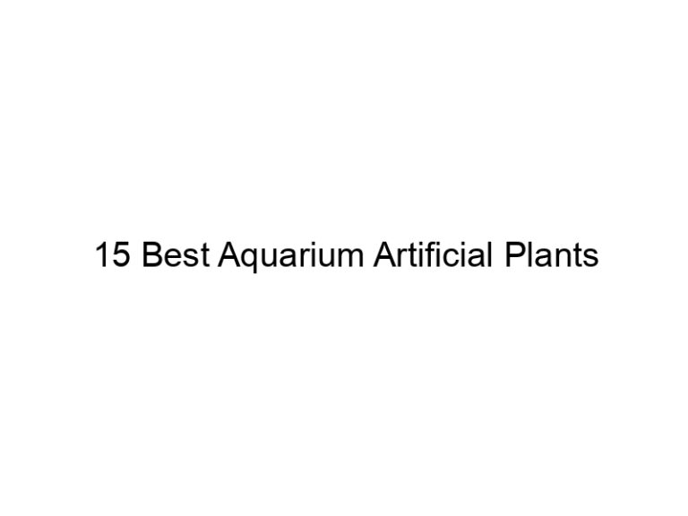 15 best aquarium artificial plants 36388